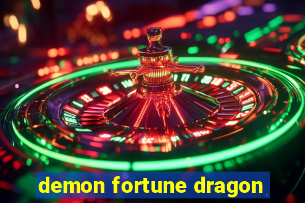 demon fortune dragon